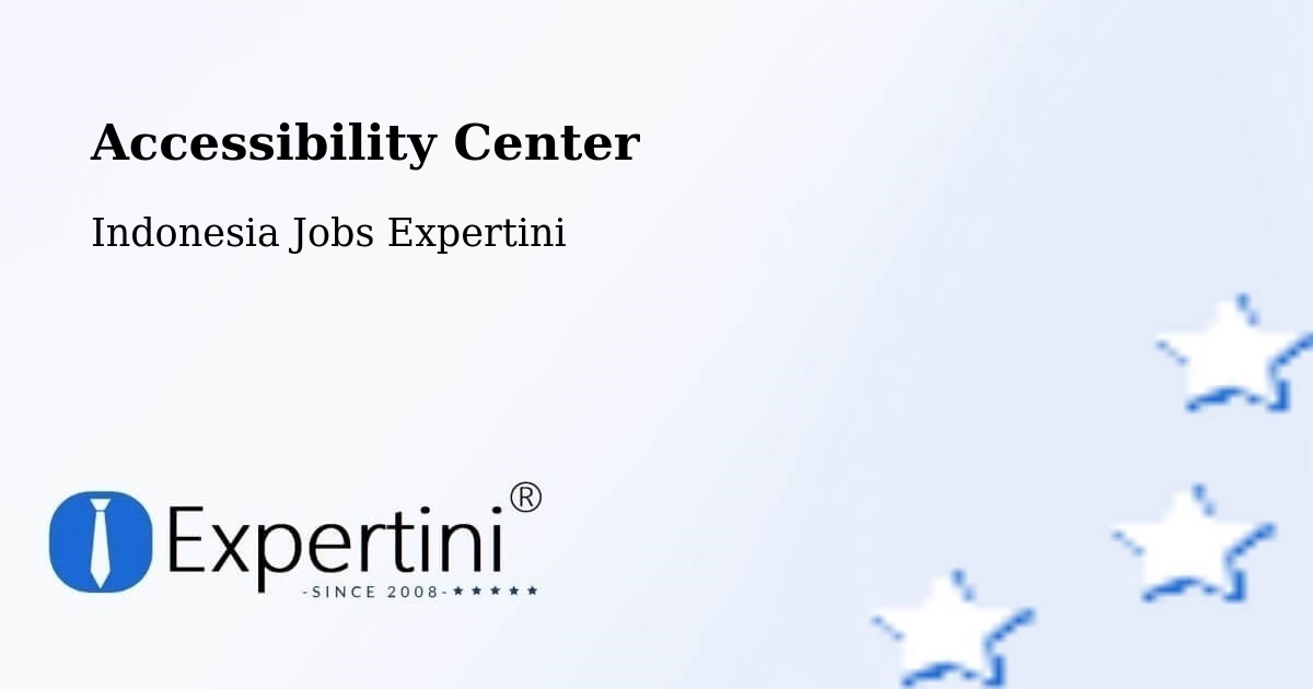 Accessibility Center - Indonesia Jobs Expertini