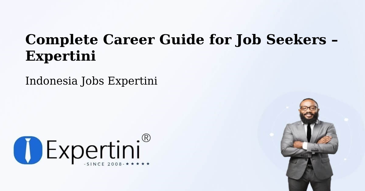 Career Guide for Job Seekers – Indonesia - Indonesia Jobs Expertini
