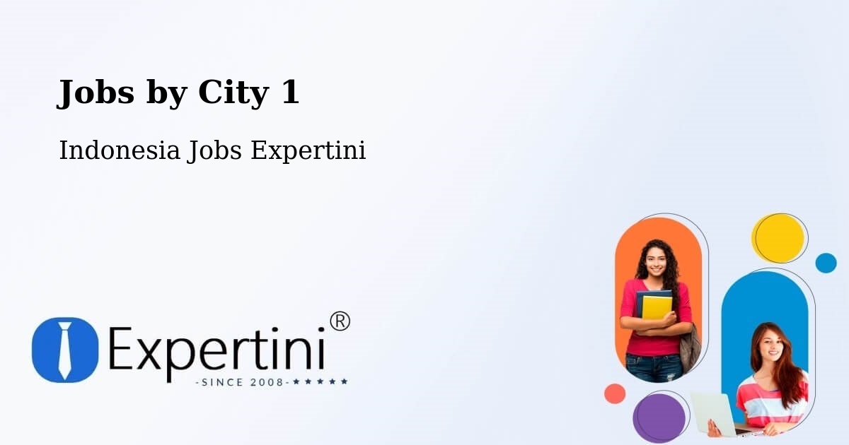 City Jobs in Indonesia - Expertini
