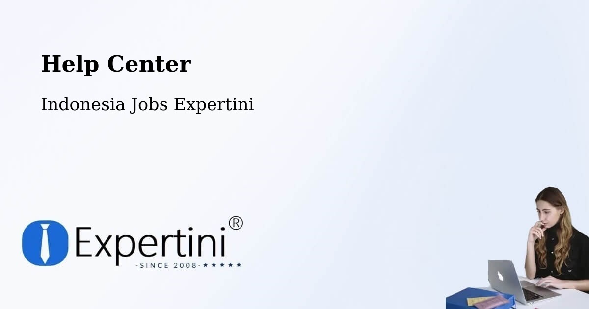 Help Center - Indonesia Jobs Expertini