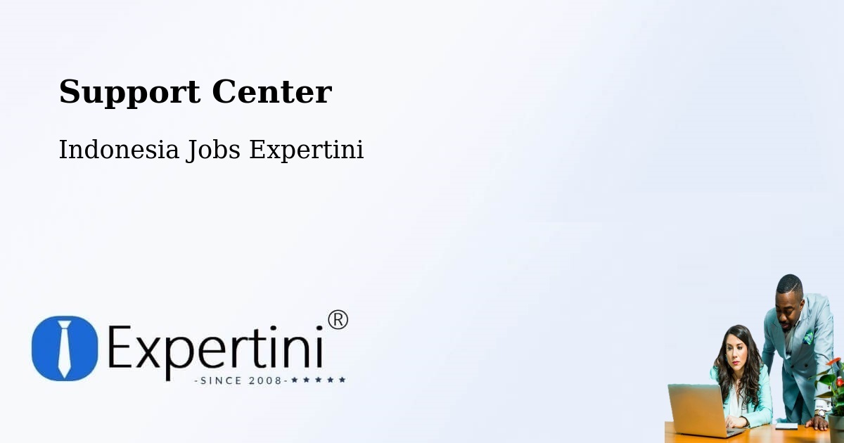 Support Services – Indonesia - Indonesia Jobs Expertini